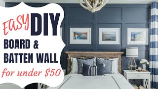 How to Install this Easy DIY Board and Batten wall for only $50!