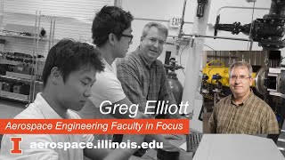 Greg Elliott - Aerospace Engineering Faculty in Focus