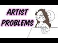 Artist Problems