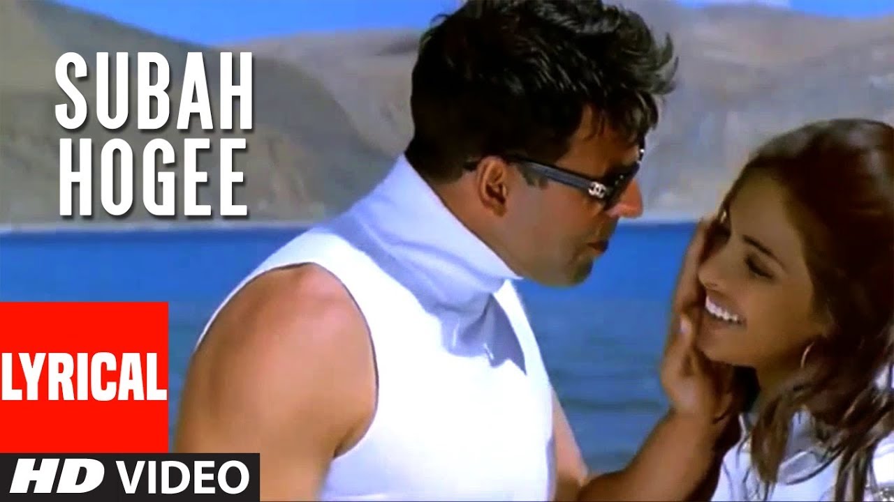 Subah Hogee Lyrical Video  Waqt   The Race Against Time  Akshay Kumar Priyanka Chopra