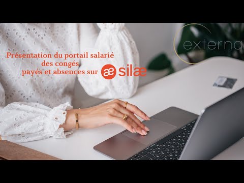 Présentation du portail salarié des congés payés et absences sur Silaé