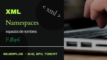 XML namespaces. XML espacios de nombres. ✅❶LM01 - 22-23.