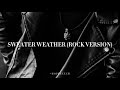 Sweater Weather - The neighbourhood (Rock version)