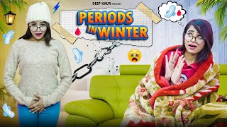 Periods In Winter | Deep Kaur