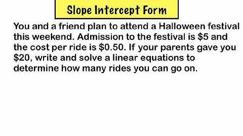 Writing Slope Intercept & Standard Form Equations From Word Problems