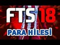 FTS 18 PARA HİLESİ | FTS 18 VIP HİLESİ