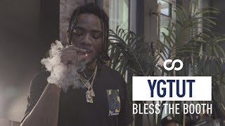 YGTUT - Bless The Booth Freestyle