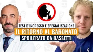 I prof. sceglieranno studenti e specializzandi: Bassetti spoilera il ritorno al baronato e pletora