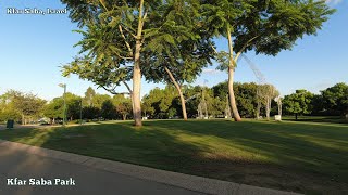 Kfar Saba Park Part 1 of 3 | Kfar Sava Stadium| NirisEye | Central Israel|Kfar Sava Park Part 1 of 3