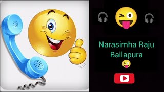 Narasimha Raju Ballapura Comedy videos in Kannada. Comedy videos in Kannada. Prank call in kannada ?
