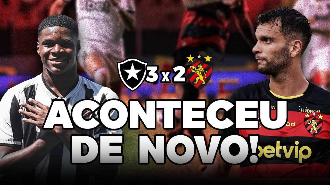 VEJA OS GOLS DO JOGO ENTRE SPORT E BOTAFOGO - YouTube