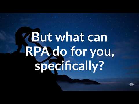 Robotic Process Automation: What can RPA do for you?