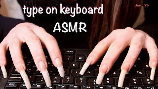 2 years ago... 🎧 How I TYPE on keyboard with my long natural nails! 👀 Watch me! ↬ intense ASMR ↫ 💤 screenshot 4
