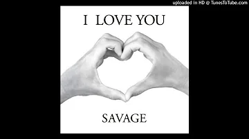 Savage - I Love You (Extended Version) [Italo Disco 2020]