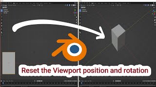 Blender Tutorial : How to reset the Viewport position and rotation in Blender _ Blender tutorial