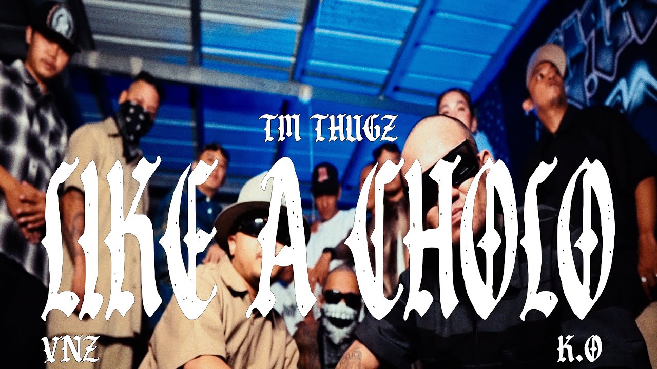 Παρακολούθηση Like a Cholo - TM Thugz / K.O & VNZ ( Official Music Video ) στο YouTube Παρακολούθηση Like a Cholo - TM Thugz / K.O & VNZ ( Official Music Video ) στο YouTube