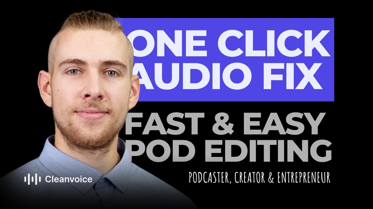 Cleanvoice Fixes Your Podcast Audio in Minutes