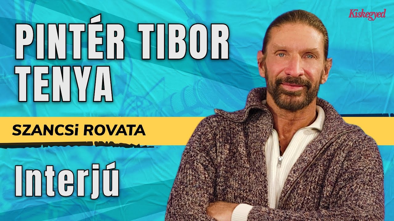 PINTÉR TIBOR: Híres akartam lenni, ezért vállaltam el minden médiaszereplést