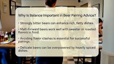 Why Is Balance Important in Beer Pairing Advice? | The Pint Guy