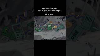 BMO Always Bounces Back