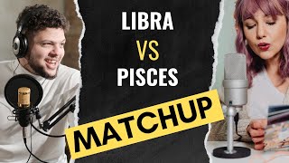 Elle Goodman’s Sun Sign Compatibility Guide: Libra vs Pisces Matchup