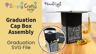 Graduation Cap Box Assembly - SVG File - Graduation Gift Box SVG Template