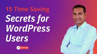 15 Time Saving Secrets for WordPress Users