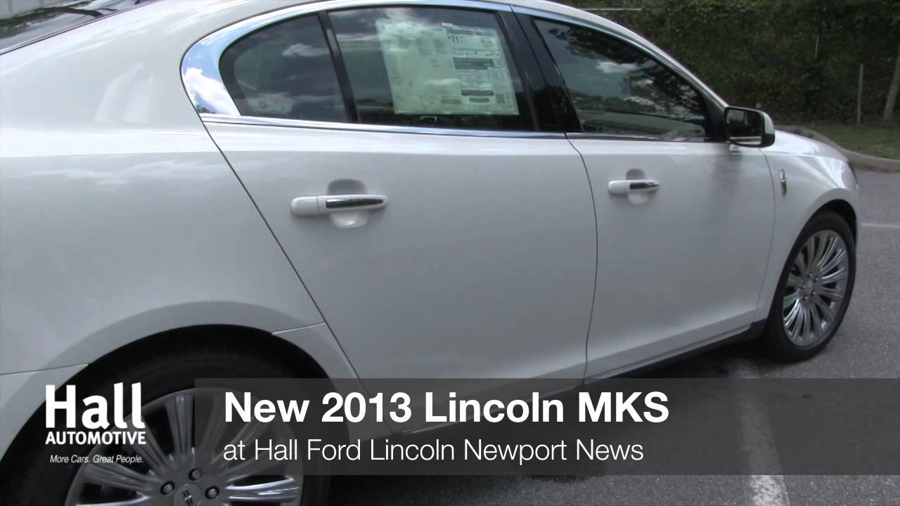 New 2013 Lincoln MKS Video at Hall Ford Lincoln Newport News, Virginia