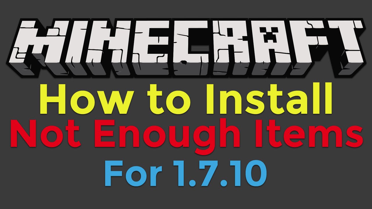 how to install just enough items 1.7.10 how to install just enough items 1.7.10