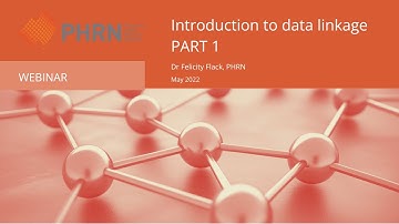 Introduction to Data Linkage Series - Part 1 Introduction to data linkage