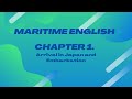 Maritime English English For Mariners Chapter 1 Conversations On Merchant Vessels 