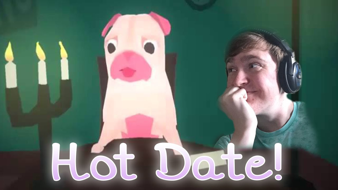 Hot Date with a..... PUG?! - YouTube