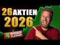 26 Aktien für 2026 – Mein Plan für ein Volatilitätsjahr