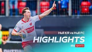 Feisty derby as tensions boil over | Hull KR vs Hull FC | Super League Highlights