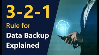 3-2-1 Rule for Data backup explained