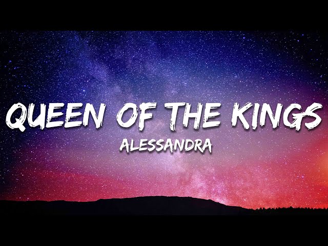 Alessandra - Queen of Kings (Billen Ted Remix) Lyrics class=