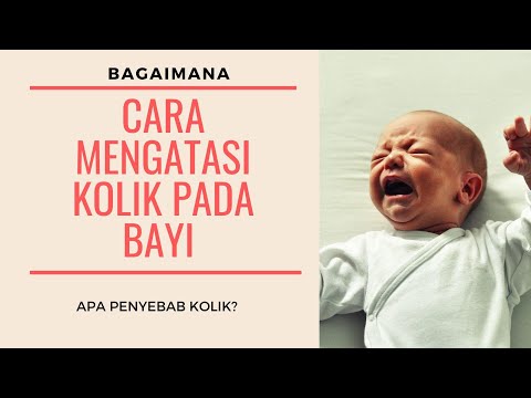 Video: Cara Melegakan Bayi Dari Kolik