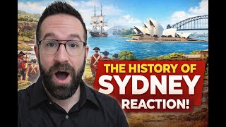 From Convicts to Iconic City, Reacting to Sydney’s History