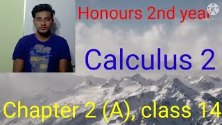 Honours 2nd year, calculus 2, chapter 2 (A), class 14