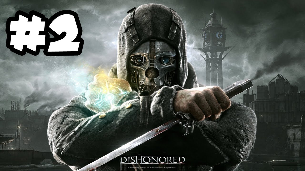 Dishonored Gameplay Walkthrough Part 2 - SECRET SOCIETY!! (Xbox