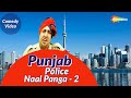 Punjab Police Naal Panga - 2 | Punjabi Comedy | Best Comedy Scenes from Punjabi Movies