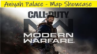 Call Of Duty: Modern Warfare | Aniyah Palace - Map Showcase