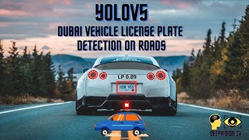 Dubai Vehicles License Plate Detection | Cars Number Plate UAE | YOLOv5
