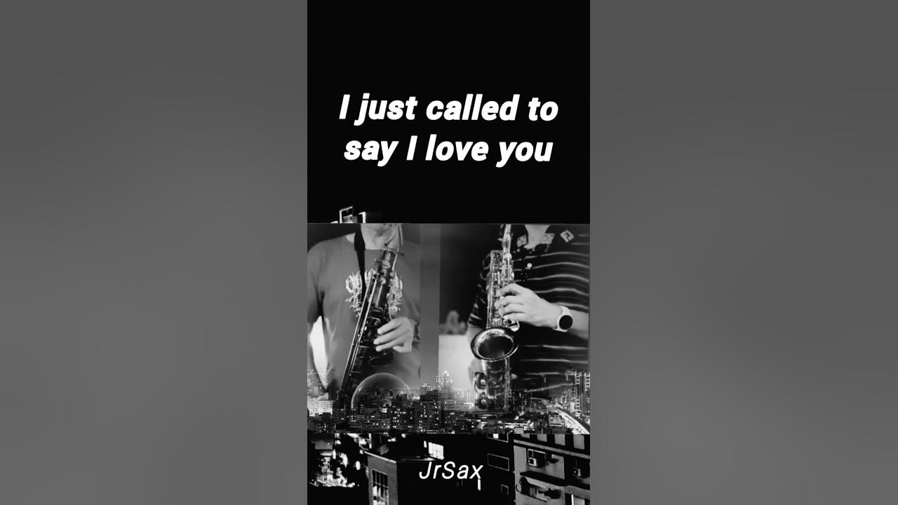 Stevie Wonder《I just called to say l love you》Saxophone Cover By James & Dragon