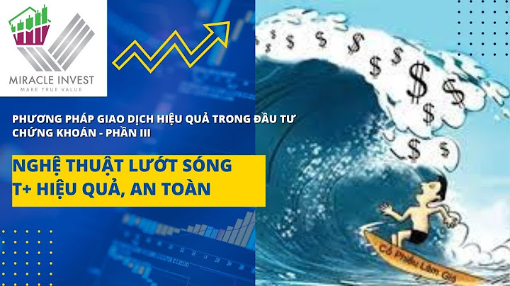 Lướt sóng trong chứng khoán là gì năm 2024