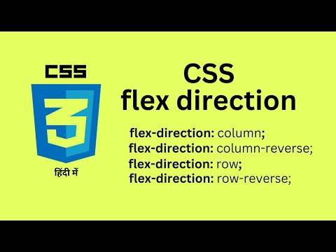 "CSS Flex Direction: Your Complete Tutorial Guide"  colunm, column-reverse, row, row-reverse.
