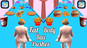 Fat Body Race Pusher Gameplay | Part 2 (@PremiumFreeGamer )