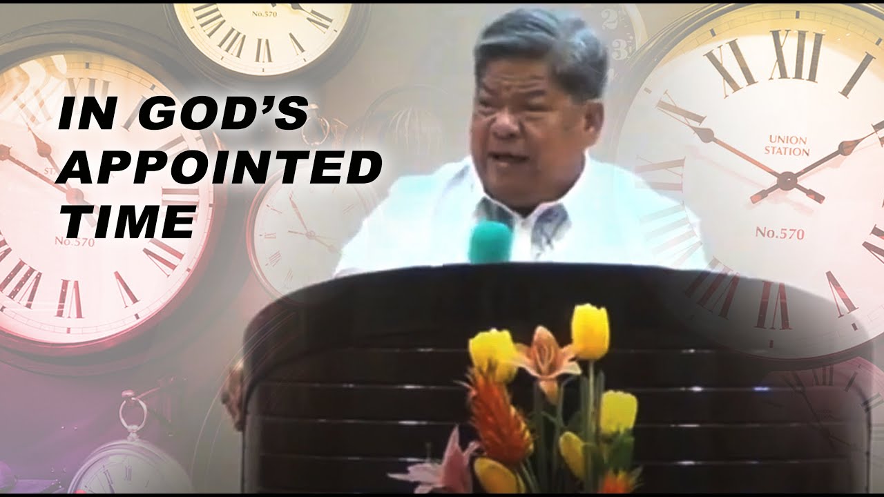 In God's Appointed Time | Ptr. Frank Buenaventura