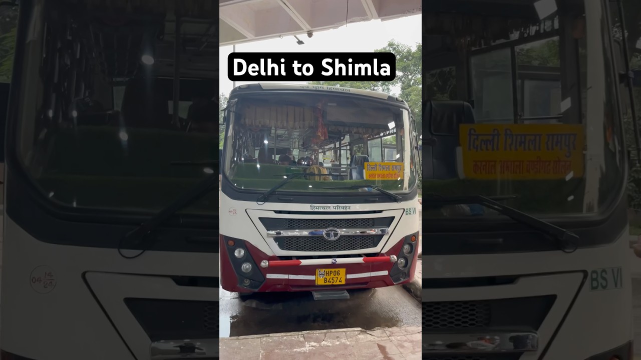 Delhi to Shimla | Himachal Roadways Bus | Non AC Bus