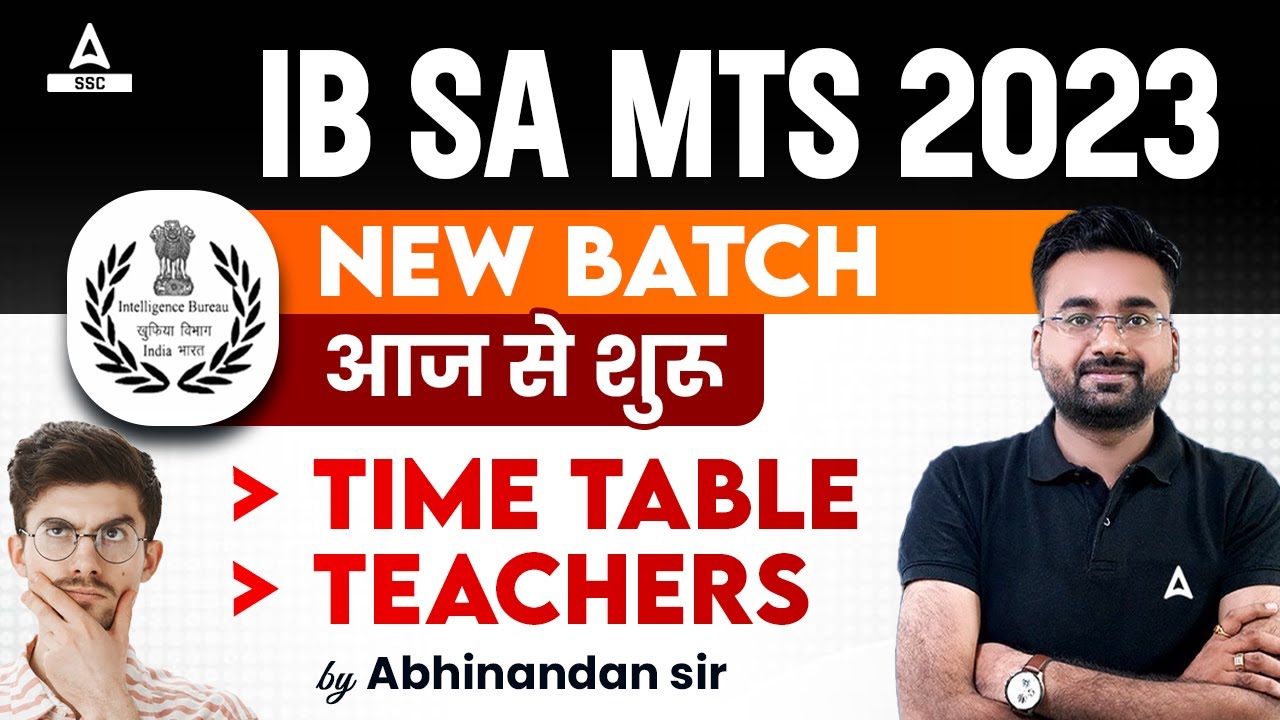 ib-security-assistant-mts-preparation-2023-ib-sa-mts-new-batch-time